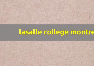 lasalle college montreal